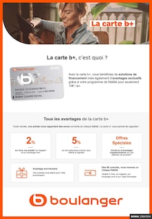 Boulanger Catalogue "La carte b+, c'est quoi ?", 1 pages, Massy, 14/06/2021 - 26/12/2021 Boulanger Catalogue "La carte b+, c'est quoi ?", 1 pages, Massy, 14/06/2021 - 26/12/2021