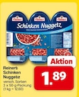 famila Nordwest Alfstedt - Schinken Nuggetz Angebot im Prospekt Schinken Nuggetz bei famila Nordwest im Alfstedt Prospekt für 1,89 €