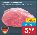 Schweine-Schinkenbraten Angebote bei Netto Marken-Discount Fulda für 5,99 €