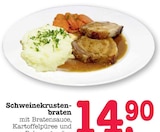 Aktuelles Schweinekrustenbraten Angebot bei E center in Pforzheim ab 14,90 €