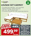 Aktuelle Gartenmöbel Angebote bei Marktkauf in Nürnberg Aktuelles LOUNGE-SET KARMOY Angebot bei Marktkauf in Nürnberg ab 499,99 €