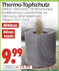 Thermo-Topfschutz Ø40cm im Angebot bei Wreesmann in Dessau-Roßlau Thermo-Topfschutz Ø40cm Angebote bei Wreesmann Dessau-Roßlau für 9,99 €
