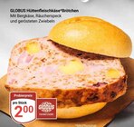 Aktuelle Wecker Angebote bei GLOBUS in Mannheim Aktuelles HüttenkäseBrötchen Angebot bei GLOBUS in Mannheim ab 2,00 €