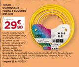 Tuyau d'arrosage flora 6 couches ø15 mm - FITT - Gedimat à Poitiers Tuyau d'arrosage flora 6 couches ø15 mm - FITT en promo chez Gedimat Poitiers à 29,90 €