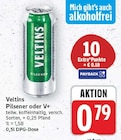 Pilsener oder V+ von Veltins für 0,79 € bei E center im Angebot Pilsener oder V+ von Veltins im aktuellen E center Prospekt