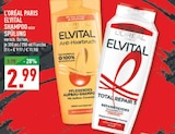 Elvital Shampoo im Angebot bei Marktkauf in Unna Elvital Shampoo Angebote von L'Oréal Paris bei Marktkauf Unna für 2,99 €