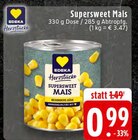 Supersweet Mais Angebote von Edeka Herzstücke bei EDEKA Bottrop für 0,99 €