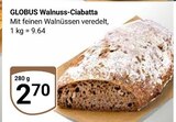 Walnuss-Ciabatta Angebote von Globus bei GLOBUS Erlangen für 2,70 €