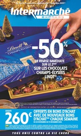 Prospectus Intermarché Express à Saint-Gratien, "-50% DE REMISE IMMÉDIATE SUR LE 2ÈME* SUR LES CHOCOLATS CHAMPS-ÉLYSÉES LINDT", 20 pages de promos valables du 25/11/2025 au 07/12/2025