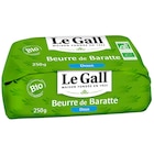 Beurre De Baratte Doux Bio Le Gall à Auchan Supermarché dans Gueberschwihr