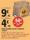 E.Leclerc La Môle - Promo Bière blonde belge d'Abbaye Promo Bière blonde belge d'Abbaye à 4,70 € dans le catalogue E.Leclerc à La Môle