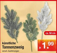 künstliche Tannenzweig bei Zimmermann in Wiesbaden künstliche Tannenzweig im Angebot bei Zimmermann Wiesbaden für 1,99 €