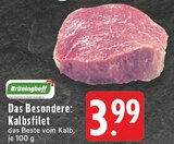 Das Besondere: Kalbsfilet Angebote von Brüninghoff bei E center Borken für 3,99 €