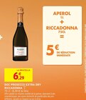 DOC Prosecco Extra Dry - RICCADONNA en promo chez Intermarché Super Tours à 6,29 €