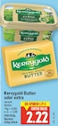 Aktuelles Kerrygold Butter oder extra Angebot bei E center in Berlin ab 2,22 €