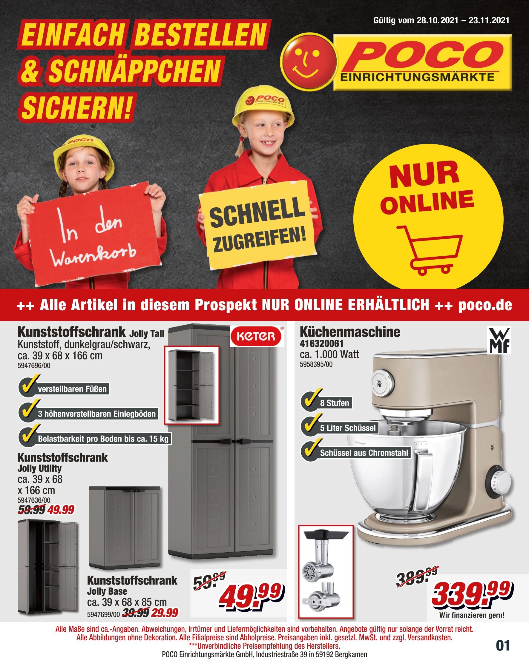 POCO Prospekt für Seligweiler mit 8 Seiten POCO Prospekt für Seligweiler: "EINFACH BESTELLEN & SCHNÄPPCHEN SICHERN!", 8 Seiten, 28.10.2021 - 23.11.2021