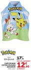 Cape de bain coton velours 60x120cm - Pokémon - Hyper U à Saintes Cape de bain coton velours 60x120cm - Pokémon en promo chez Hyper U Saintes à 12,90 €