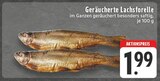 Geräucherte Lachsforelle im Angebot bei E center in Neuwied Geräucherte Lachsforelle Angebote bei E center Neuwied für 1,99 €