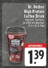 High Protein Coffee Drink Espresso Macchiato Style Angebot in Everswinkel High Protein Coffee Drink Espresso Macchiato Style im aktuellen Prospekt bei EDEKA in Everswinkel