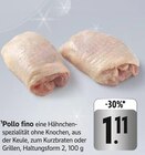 Pollo fino Angebote bei E center Waiblingen für 1,11 €