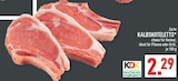 Aktuelle Schweinefleisch Angebote bei Marktkauf in Köln Aktuelles Kalbskoteletts Angebot bei Marktkauf in Köln ab 2,29 €
