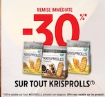 -30% de remise immédiate sur tout KRISPROLLS - KRISPROLLS dans le catalogue Intermarché Super