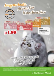 Aktueller Raiffeisen Markt Neunkirchen Zoohandlung Prospekt in Lohmar und Umgebung, "AUSGEZEICHNETE MOUSSE FÜR FEINSCHMECKER" mit 1 Seite, 13.09.2025 - 26.09.2025