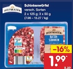 Schinkenwürfel von Hofmaier für 1,99 € bei Netto Marken-Discount im Angebot Schinkenwürfel von Hofmaier im aktuellen Netto Marken-Discount Prospekt