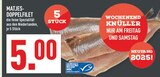 Aktuelle Matjes Angebote bei Marktkauf in Düsseldorf Aktuelles Matjes Doppelfilet Angebot bei Marktkauf in Düsseldorf ab 5,00 €