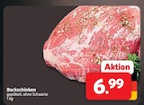 Markant Nordwest Leer - Backschinken Angebot im Prospekt Backschinken bei Markant Nordwest im Leer Prospekt für 6,99 €