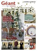 Catalogue Géant Casino à Saint-Denis, avec 36 pages Prospectus Géant Casino à Saint-Denis, "Magic fêtes", 36 pages, 09/11/2020 - 13/12/2020