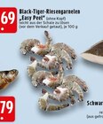 Aktuelle Garnelen Angebote bei EDEKA in Krefeld Aktuelles Black-Tiger-Riesengarnelen Easy Peel Angebot bei EDEKA in Krefeld ab 0,69 €