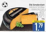 Old Amsterdam im EDEKA Prospekt Old Amsterdam im aktuellen EDEKA Prospekt für 1,79 €