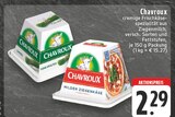 Chavroux Angebote von Chavroux bei EDEKA Löhne für 2,29 €