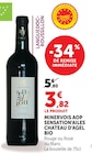 Minervois AOP sensation'ailes bio - CHATEAU D'AGEL en promo chez Super U Marmande à 3,82 €