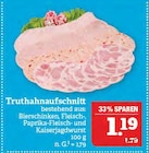 Truthahnaufschnitt Angebote bei Marktkauf Leipzig für 1,19 €