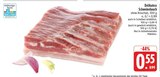 Schweinebauch im Angebot bei E center in Coburg Schweinebauch Angebote bei E center Coburg für 0,55 €