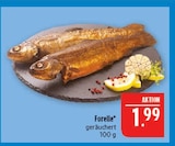 Forelle im Angebot bei Marktkauf in Coburg Forelle Angebote bei Marktkauf Coburg für 1,99 €