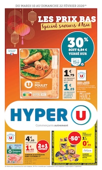 Catalogue Hyper U à Boulazac cette semaine, valable du 10/02/2026 au 22/02/2026 Prospectus Hyper U à Boulazac, "LES PRIX BAS: Spécial saveurs d’Asie", 32 pages de promos valables du 10/02/2026 au 22/02/2026