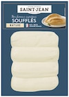 Nos fameux suprêmes soufflés nature - Saint-Jean - Intermarché Super Nos fameux suprêmes soufflés nature - Saint-Jean à 5,32 € dans le catalogue Intermarché Super