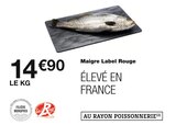 Maigre Label Rouge - MONOPRIX en promo chez Monoprix Bourges à 14,90 €