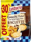 Gnocchi extra raclette - LUSTUCRU - Lidl à Saint-Maur-des-Fossés Gnocchi extra raclette - LUSTUCRU en promo chez Lidl Saint-Maur-des-Fossés à 2,55 €