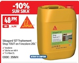 Promo Sikagard 127 Traitement Stop TOUT en 1 incolore 20L à 48,99 € dans le catalogue Screwfix à Mondeville