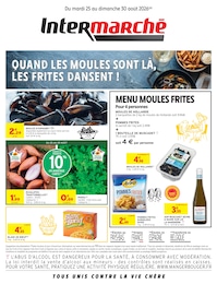 Catalogue Intermarché Super à Écrouves, avec 2 pages Prospectus Intermarché Super à Écrouves, "QUAND LES MOULES SONT LÀ, LES FRITES DANSENT !", 2 pages, 25/08/2026 - 30/08/2026
