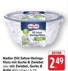 Dill Sahne Heringsfilets mit Gurke & Zwiebel Angebote von Nadler bei E center Albstadt für 2,49 €