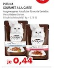 GOURMET A LA CARTE von PURINA im aktuellen Zookauf Prospekt