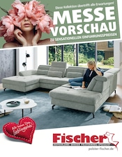 Aktueller Polstermöbel Fischer Möbel & Einrichtung Prospekt in Beilstein und Umgebung, "MESSE VORSCHAU" mit 12 Seiten, 04.03.2026 - 11.03.2026