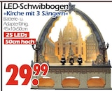 LED-Schwibbogen Kirche mit 3 Sängern von  im aktuellen Wreesmann Prospekt für 29,99 €