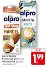 Barista Kokosnuss-Drink von Alpro für 1,99 € bei EDEKA im Angebot Barista Kokosnuss-Drink von Alpro im aktuellen EDEKA Prospekt
