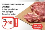 Aktuelle Grillfleisch Angebote bei GLOBUS in Saarbrücken Aktuelles Grillsteak Angebot bei GLOBUS in Saarbrücken ab 7,90 €